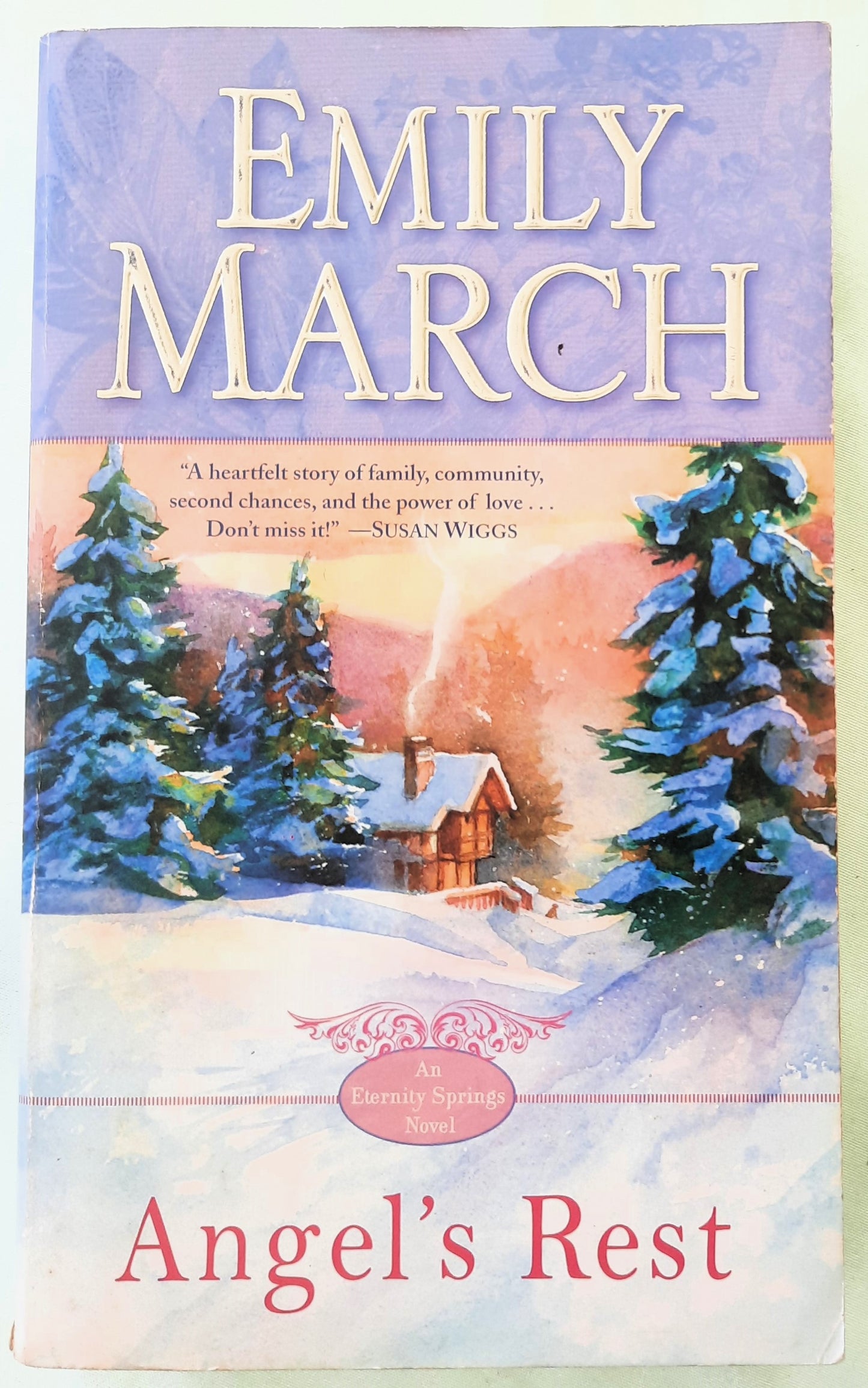 Angel's Rest by Emily March (Eternity Springs #1, Very Good, 2011, Pbk, 314 pages, Ballantine Books)