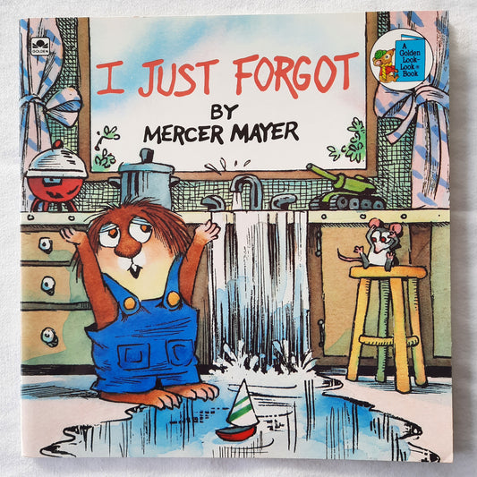 I Just Forgot by Mercer Mayer (Very good, 1988, Pbk, 24 pages, A Golden Book)