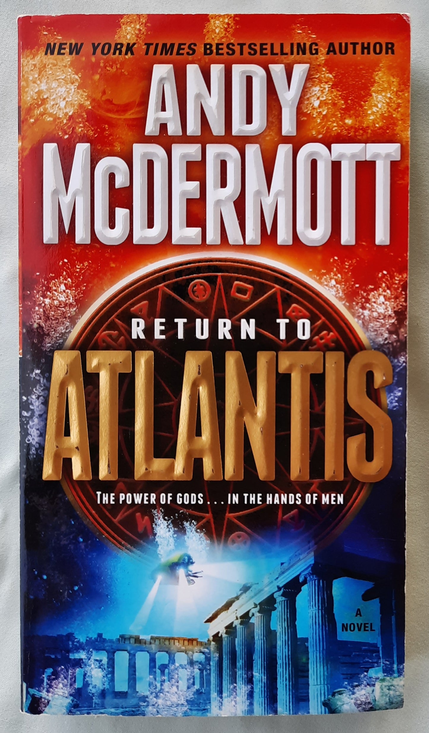 Return to Atlantis by Andy McDermott (Nina Wilde & Eddie Chase #8, Very good, 2012, Pbk, 481 pages, Bantam Books)