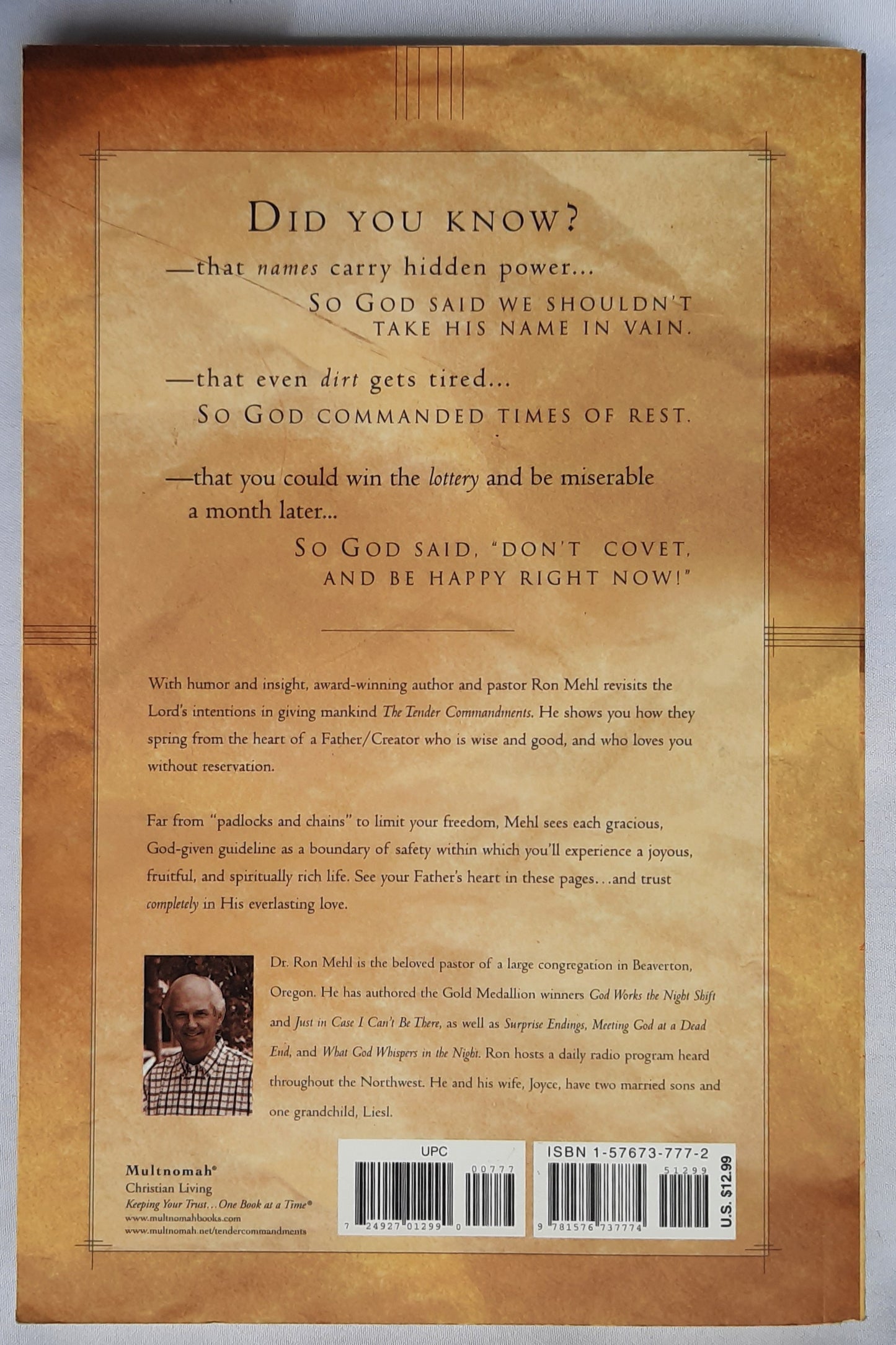 The Tender Commandments by Ron Mehl (Very good, 1998, Pbk, 259 pages, Multnomah)