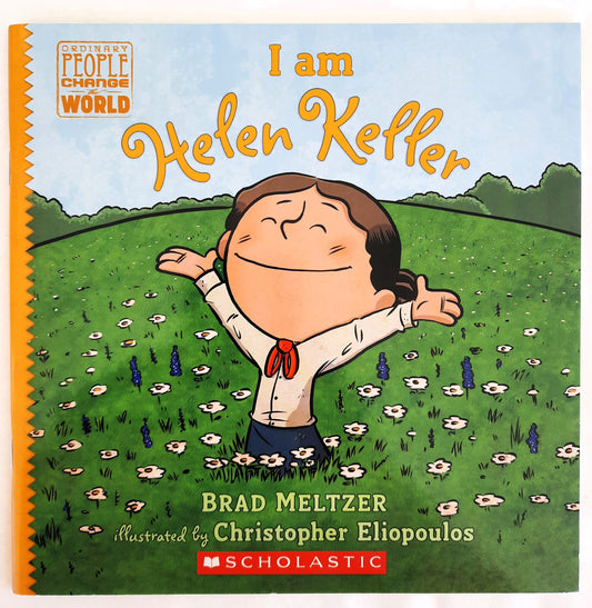 I Am Helen Keller by Brad Meltzer (New, 2018, Pbk, 40 pages, Scholastic)