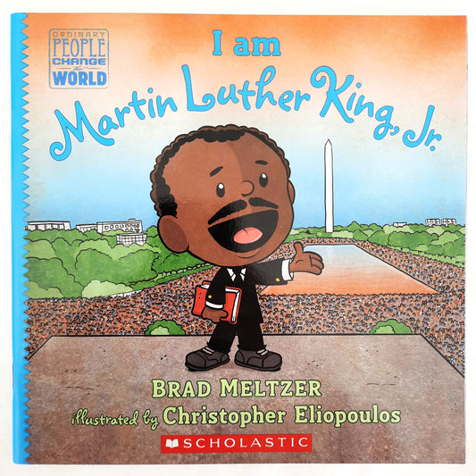 I am Martin Luther King, Jr. by Brad Meltzer (New, 2018, Pbk, 40 pages, Scholastic)