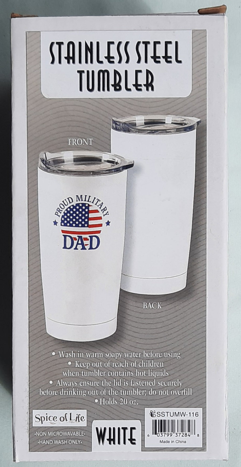 Stainless Steel Tumbler: Proud Military Dad (New, 20 ounce, White, Spice of Life)