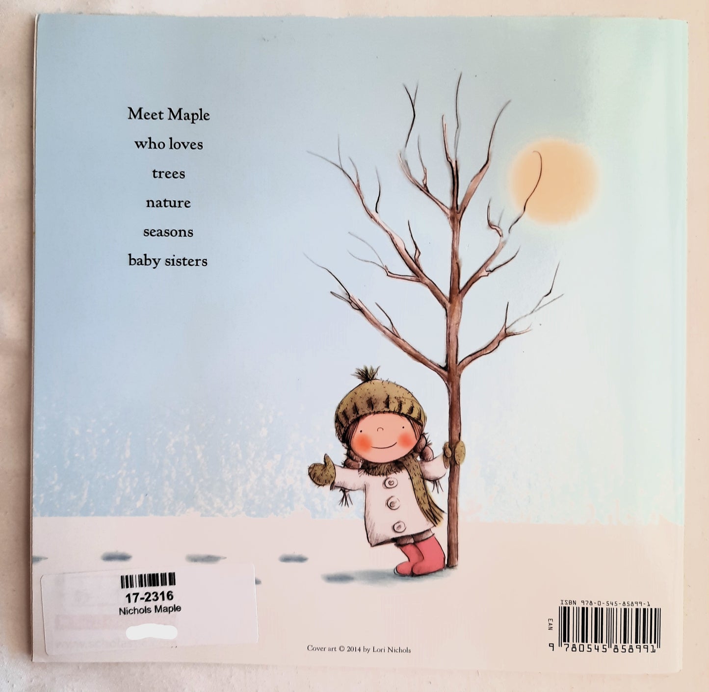 Maple by Lori Nichols (New, 2015, Pbk, 32 pages, Scholastic)