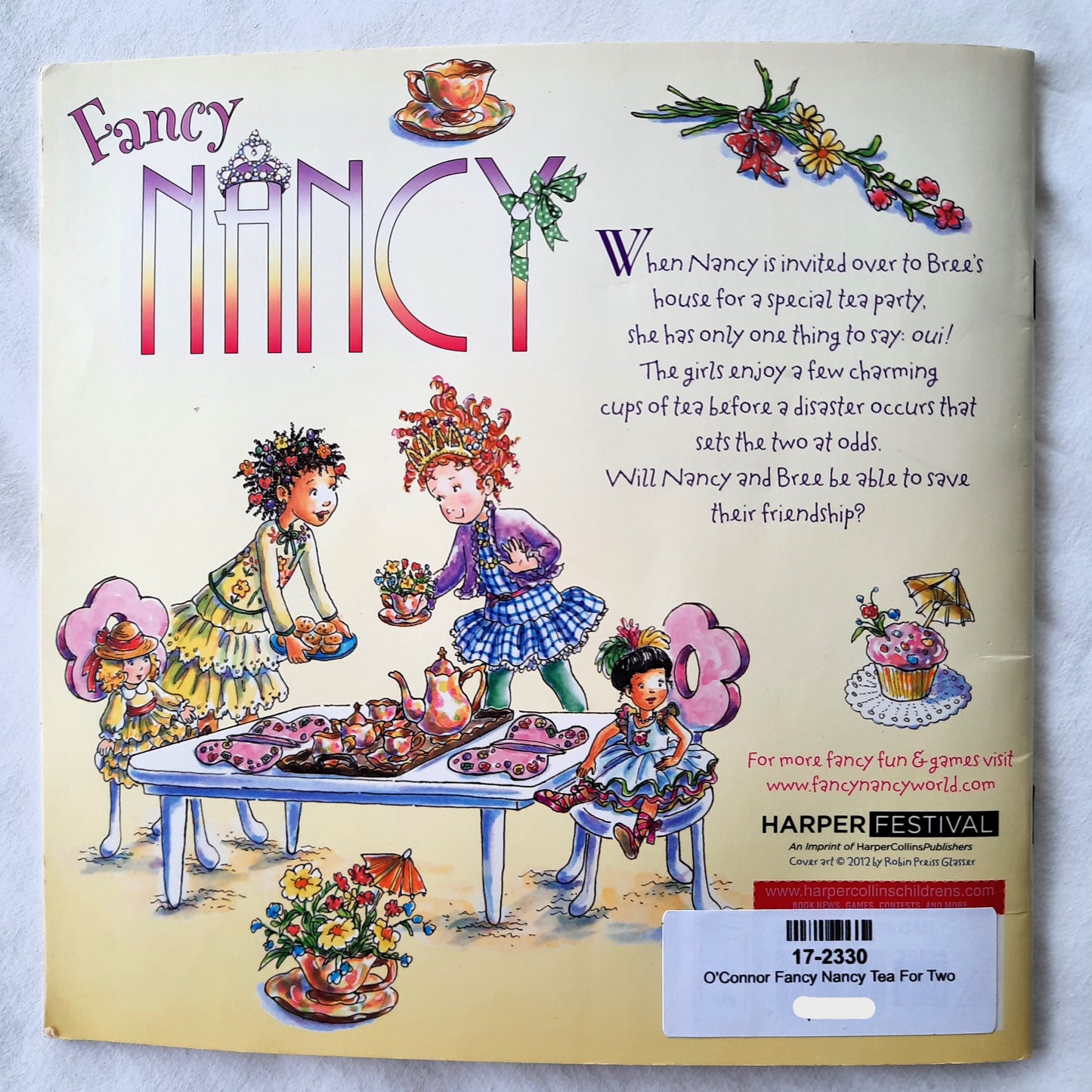Fancy Nancy: Tea For Two by Jane O'Conner (Very Good, 2012, Pbk, HarperFestival, 24 pages)