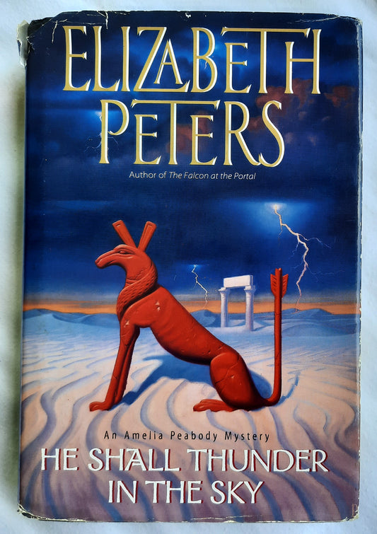 He Shall Thunder in the Sky by Elizabeth Peters (Amelia Peabody #12, Very good, 2000, HC, 415 pages, William Morrow)