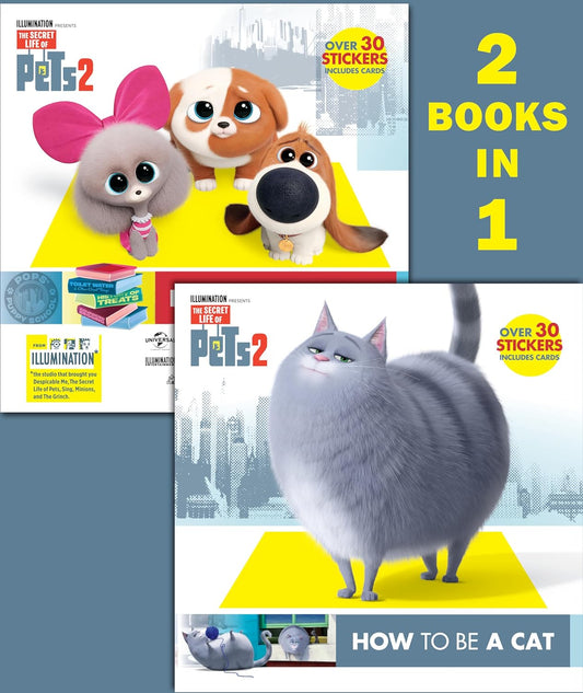 How to Be a Cat/How to Be a Dog by Random House (The Secret Life of Pets, Very good, 2019, Pbk, 18 pages, Illumination)