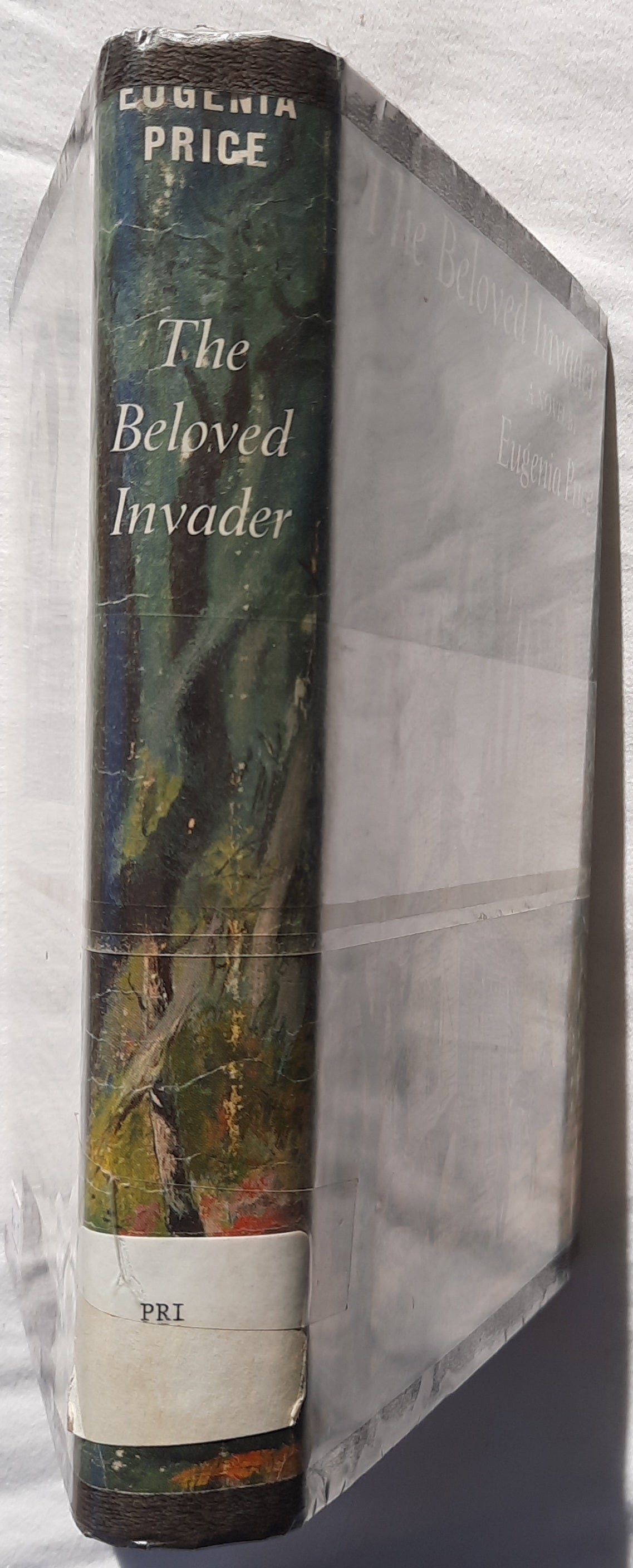 The Beloved Invader by Eugenia Price (Good, 1965, HC, 284 pages, J.B. Lippincott Co.)