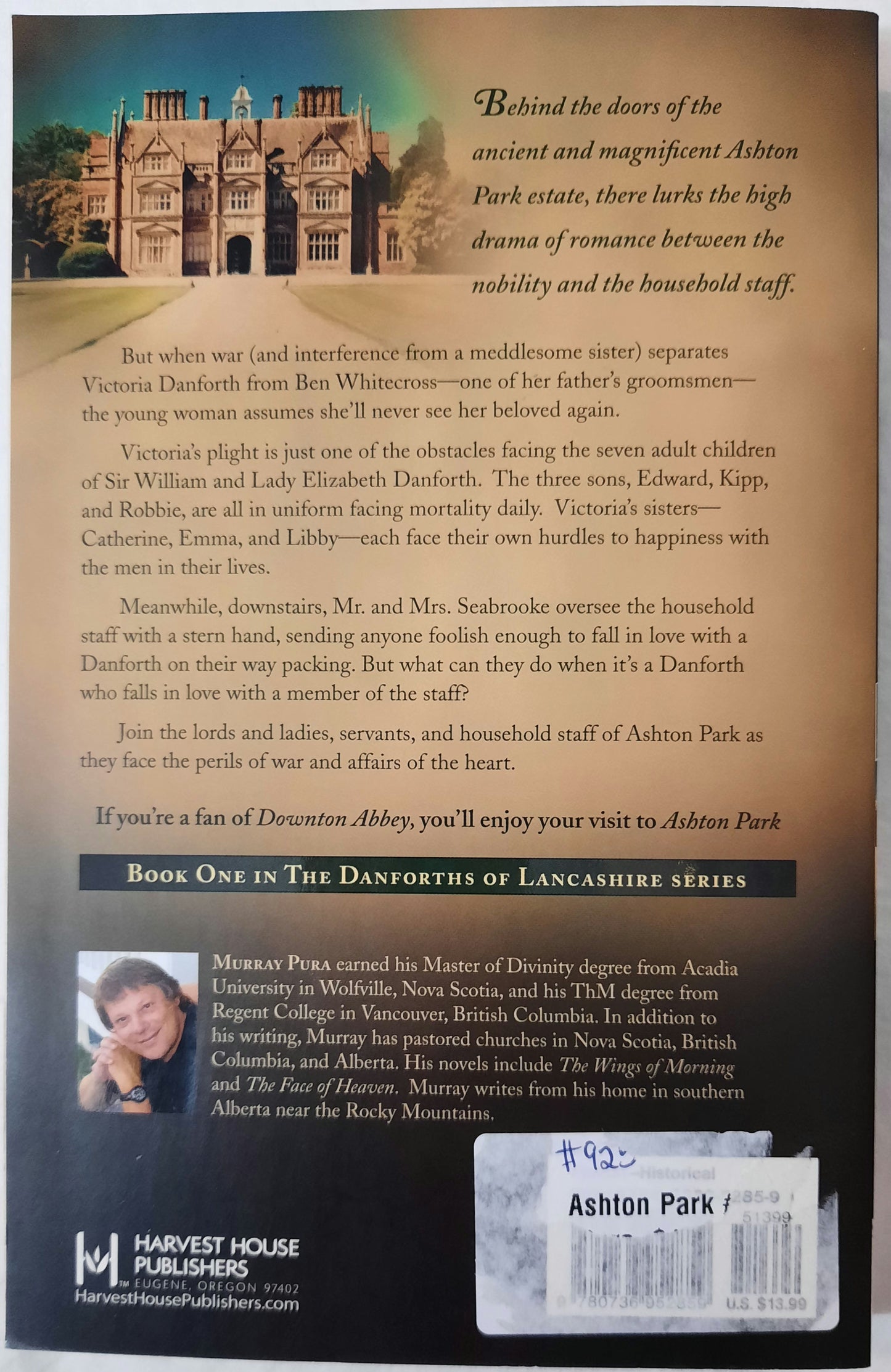 Ashton Park #1 by Murray Pura (The Danforths of Lancashire, New, 2013, Pbk, 373 pages, Harvest House)