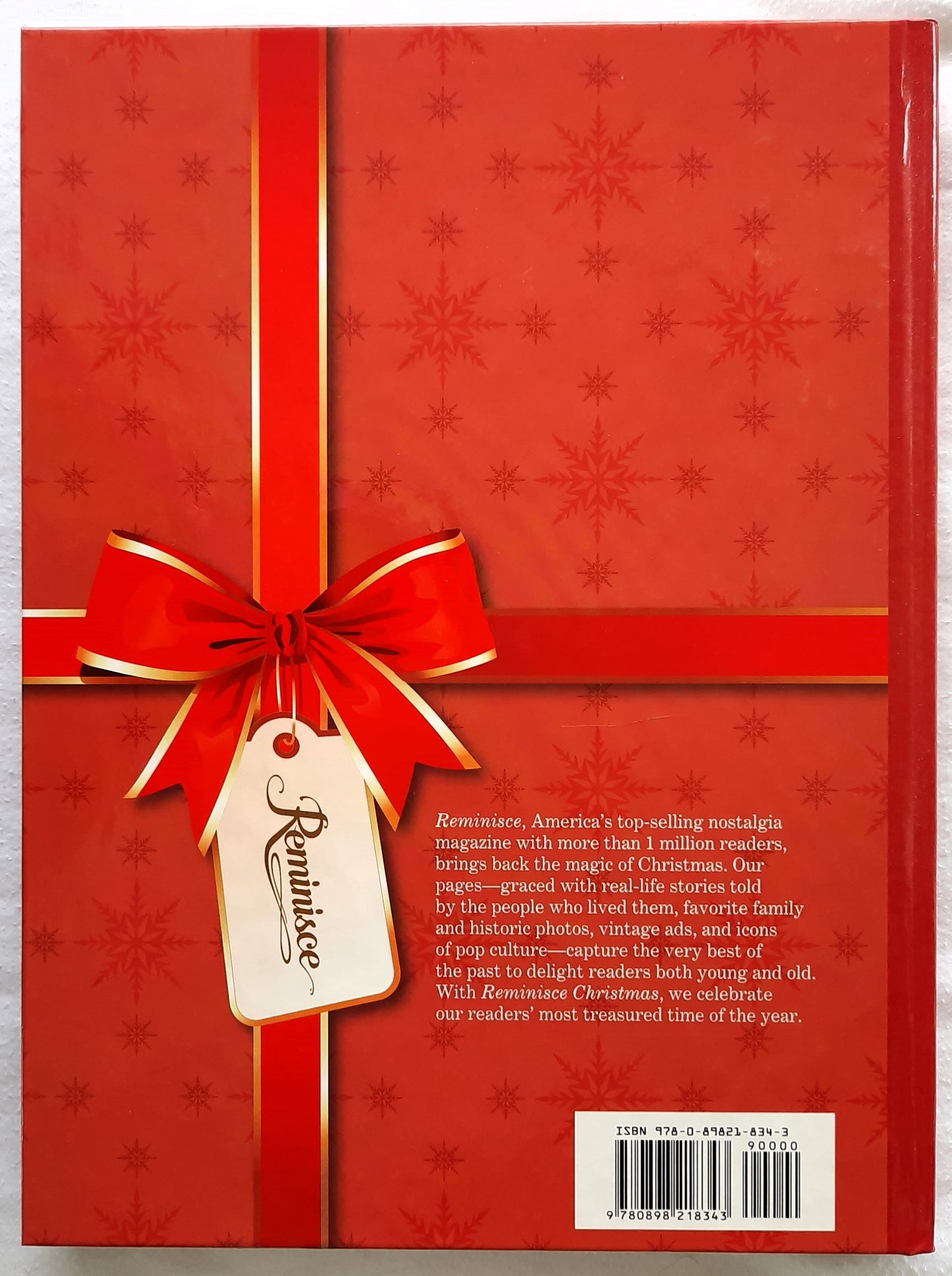 Reminisce Christmas: Relive the Magic ~ Remember the Wonder edited by Julie Kastello (Very good, 2010, HC, 208 pages, Reiman Media)