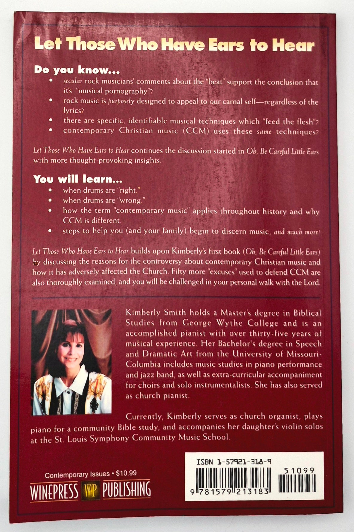 Let Those Who Have Ears to Hear by Kimberly Smith (Very Good, 2001, Pbk, 202 pgs, Winepress Pub)
