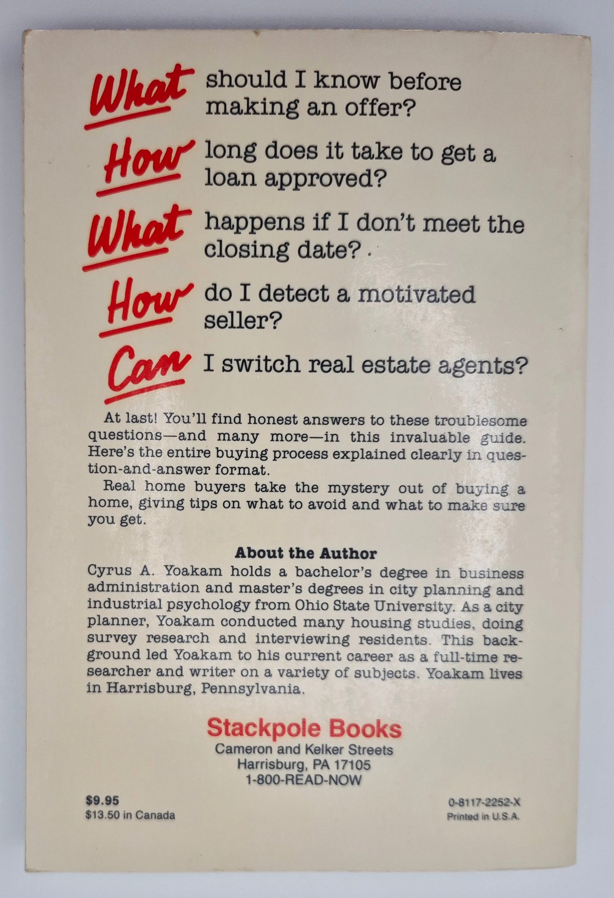 How to Buy a House by Cyrus A. Yoakam (Very Good, 1988, Pbk, 215 pgs, Stackpole Books)