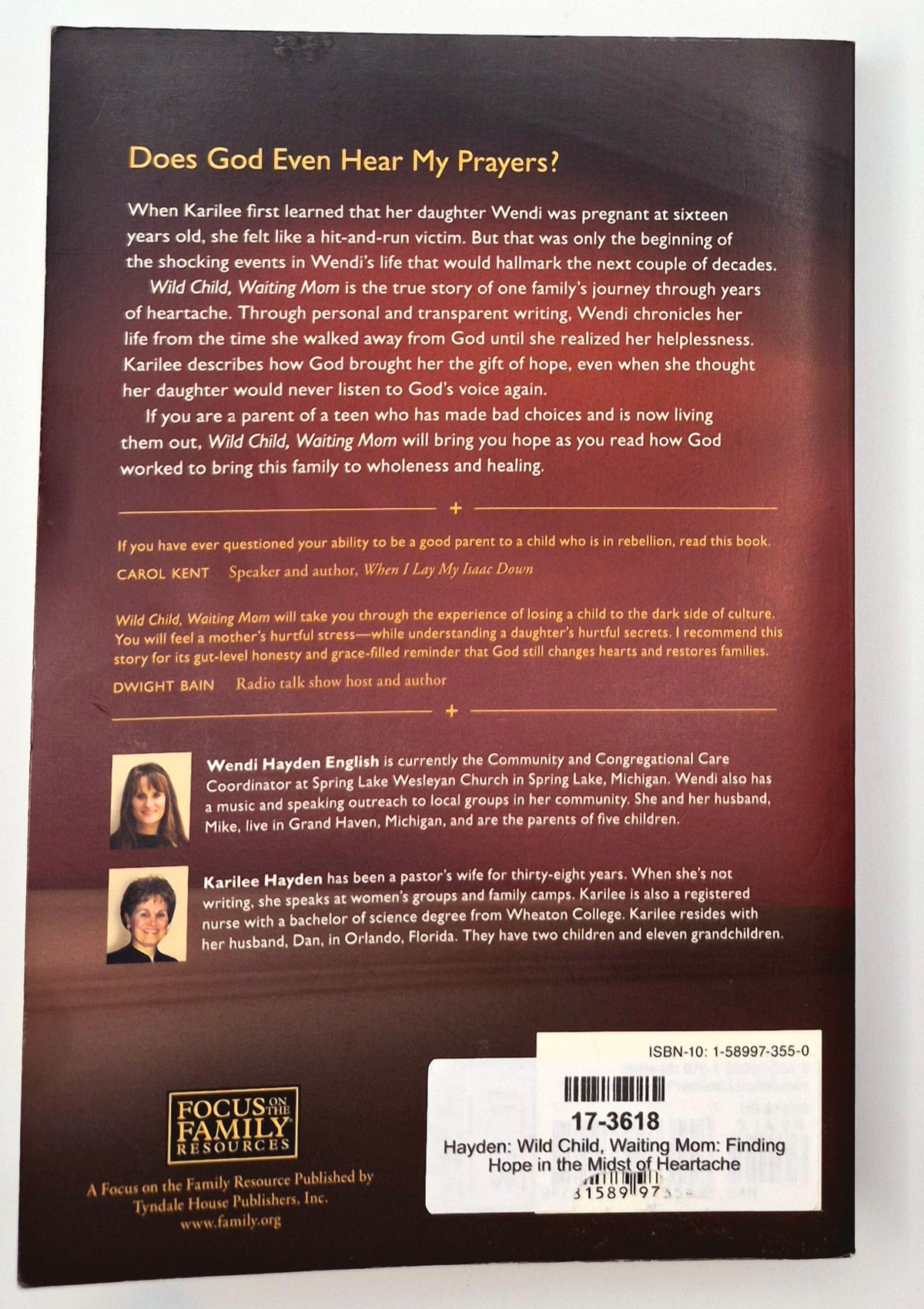 Wild Child, Waiting Mom: Finding Hope in the Midst of Heartache by Karilee Hayden; Wendi Hayden Englisch (Sehr gut, 2006, Pbk, 316 Seiten, Focus on the Family)