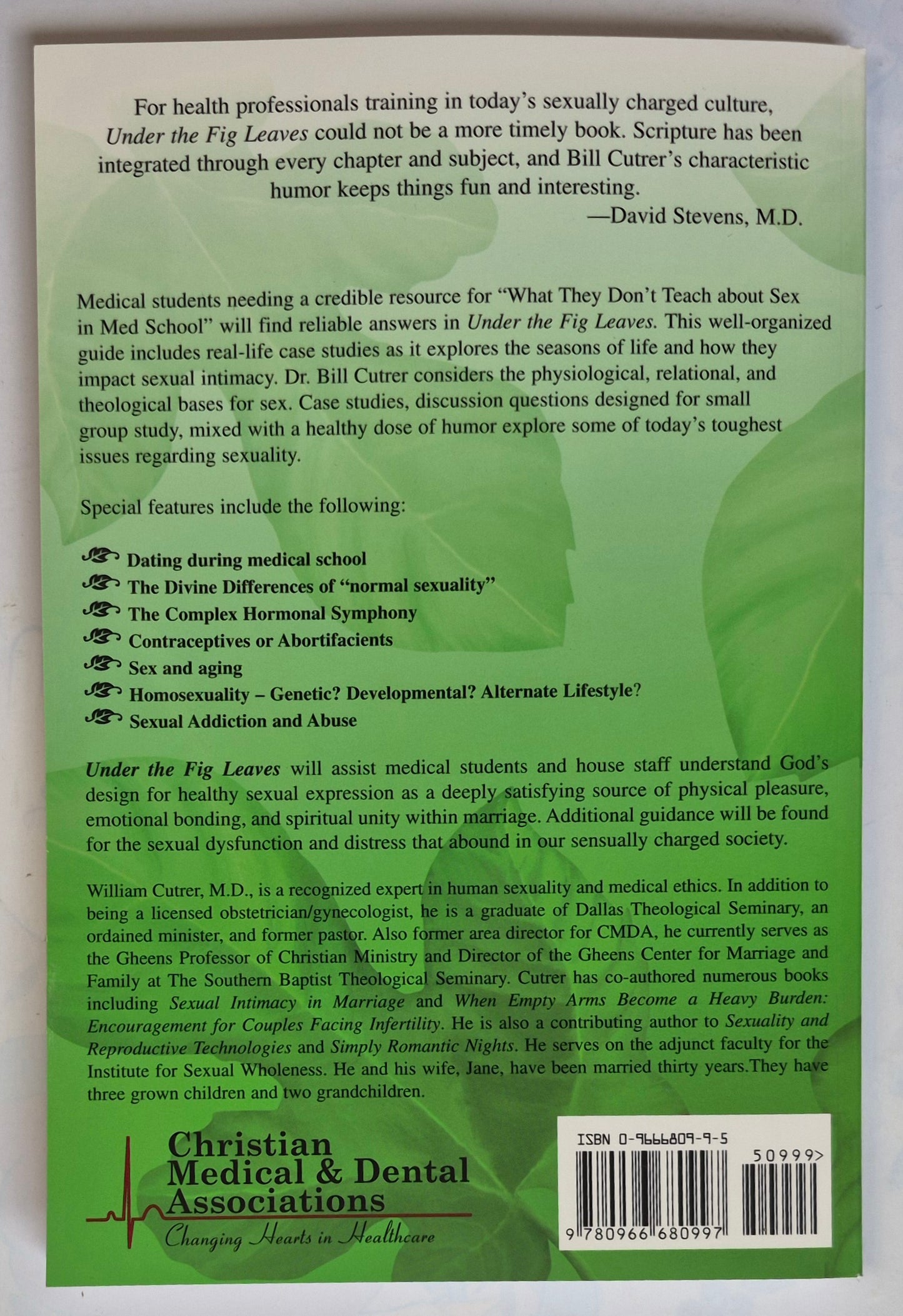 Under the Fig Leaves: A Doctor's Guide to the Seasons of Sexuality by William Cutrer (new, 2002, Pbk, 112 pgs, Christian Medical & Dental Assc.)