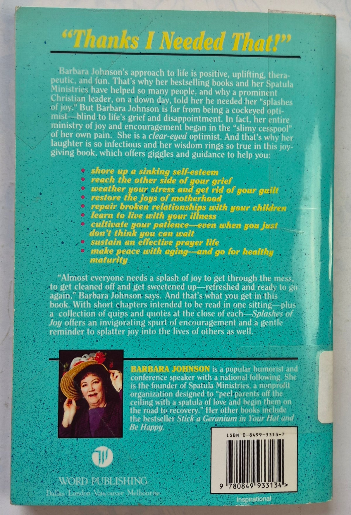 Splashes of Joy in the Cesspools of Life by Barbara Johnson (Good, 1992, Pbk, 228 pgs, Word Publishing)