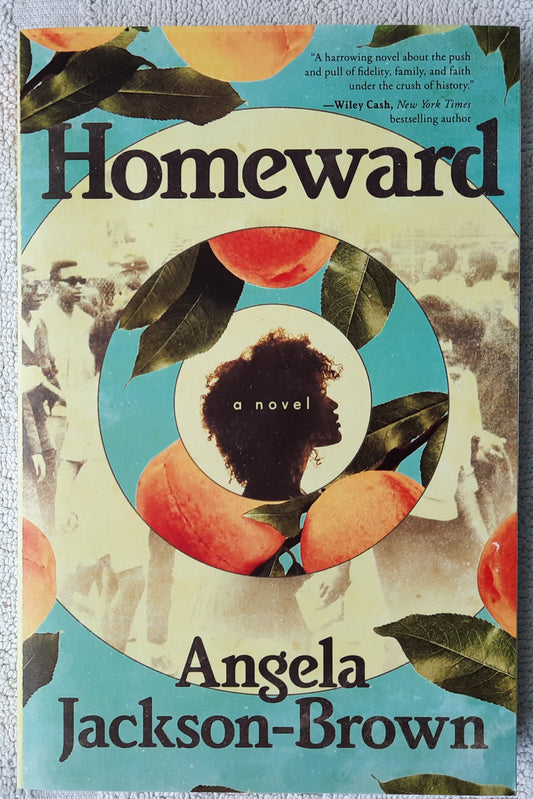 Homeward by Angela Jackson-Brown (New, 2023, Pbk, 390 pages, Harper Muse)