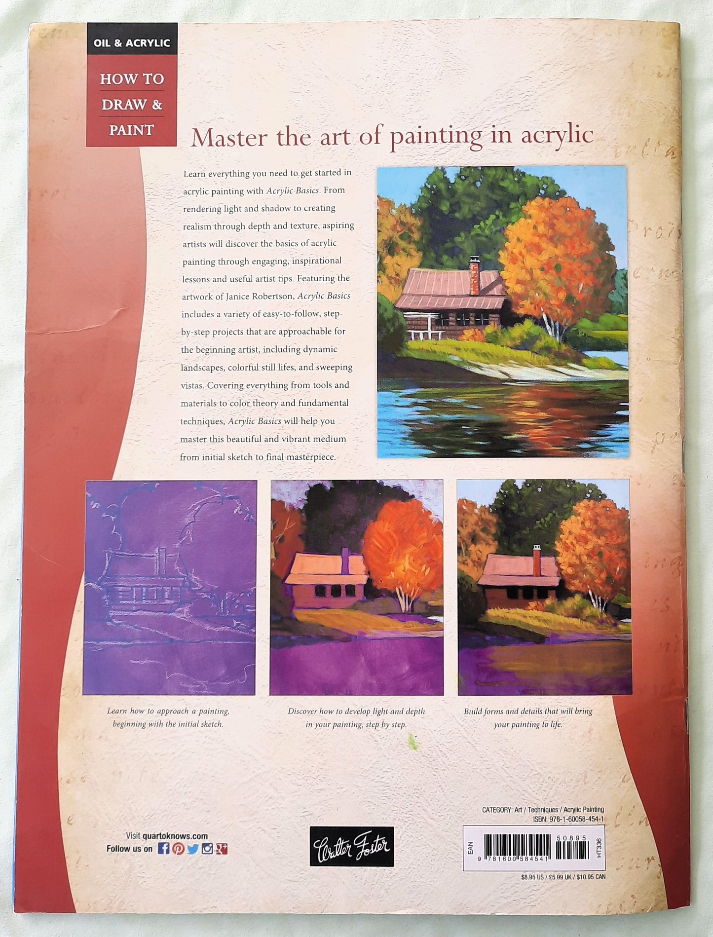 Acrylic Basics by Janie Robertson (Very good, 2015, Pbk, 32 pages, Walter Foster)