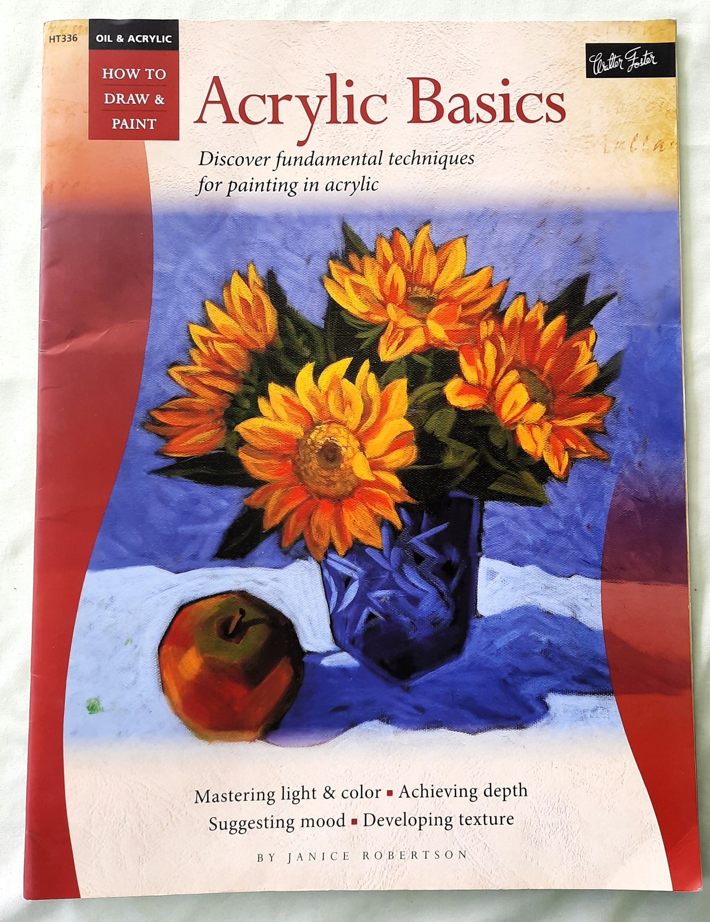 Acrylic Basics by Janie Robertson (Very good, 2015, Pbk, 32 pages, Walter Foster)