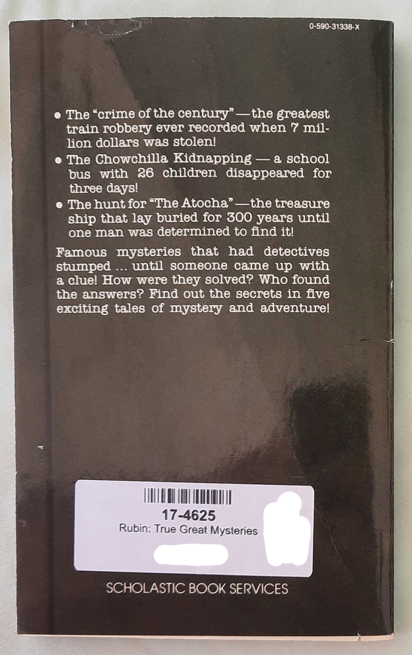True Great Mysteries by Arnold P. Rubin (Very good, 1980, Pbk, 105 pages, Scholastic)