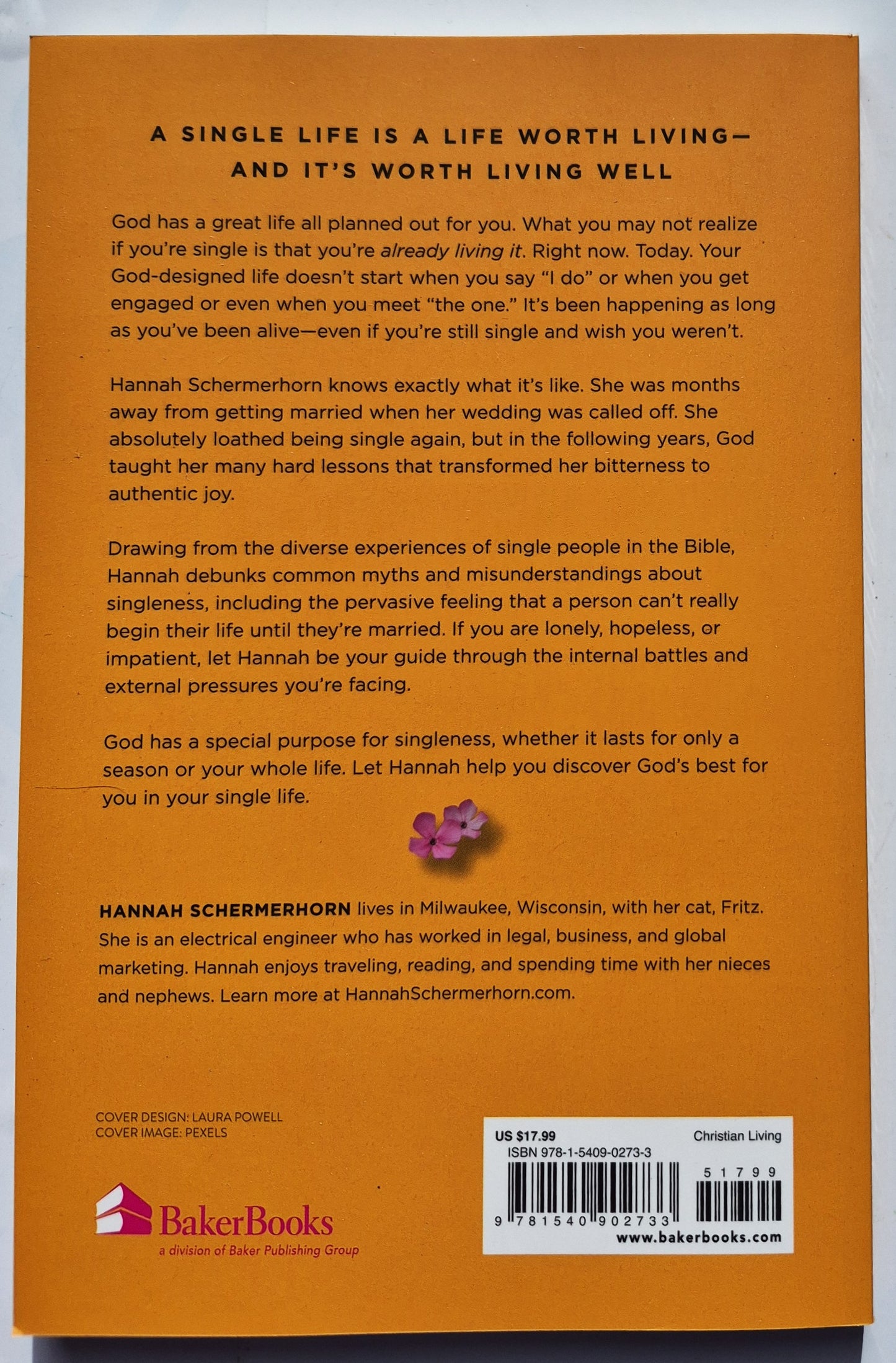A Single Life to Live: Stop Waiting for Your Life to Begin + Thrive Where God Has You Today von Hannah Schermerhorn (Neu, 2023, Paperback, 183 Seiten, BakerBooks)