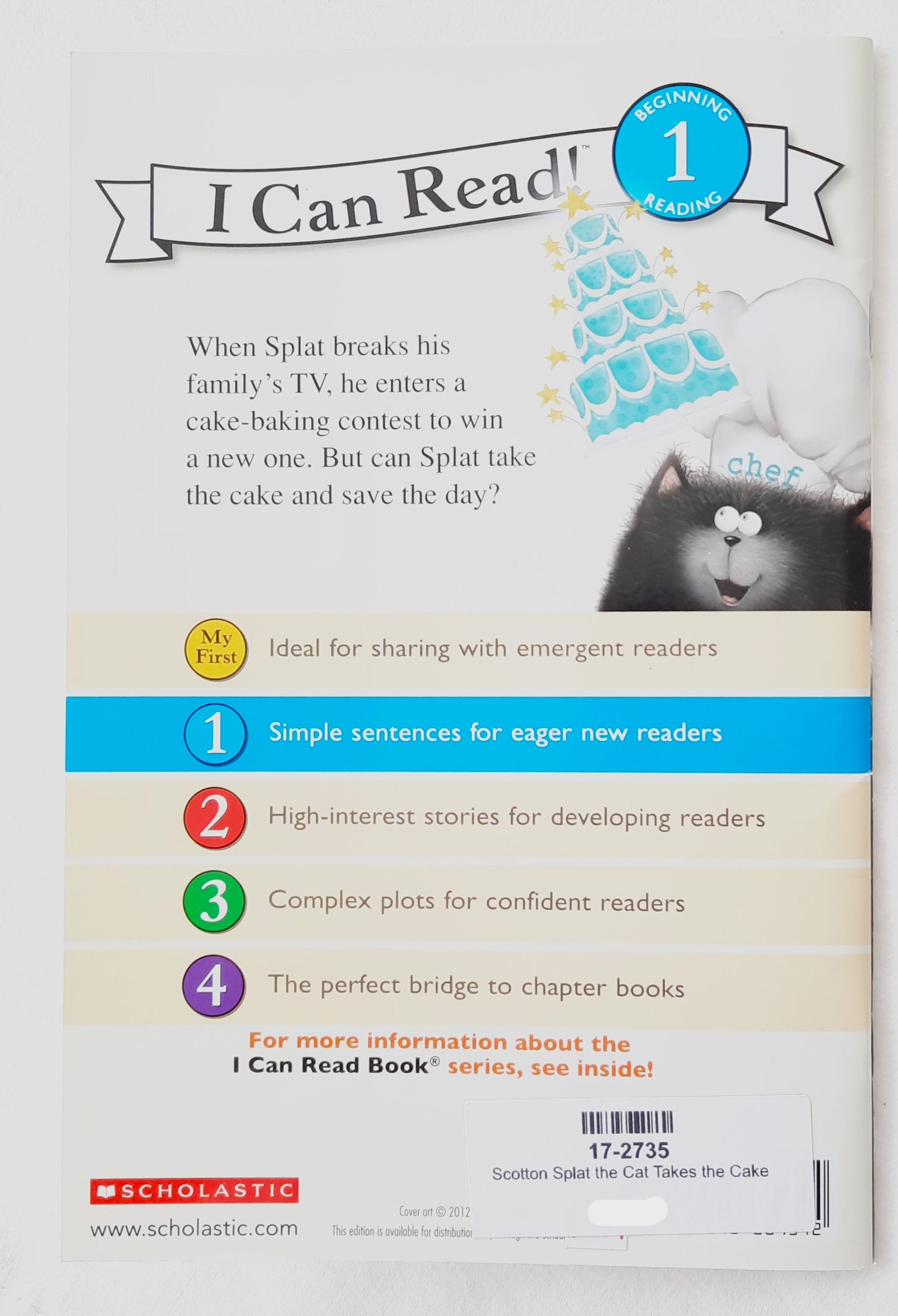 Splat the Cat Takes the Cake by Rob Scotton (Like New, 2014, Pbk, 32 pages, Scholastic I Can Read Level 1)