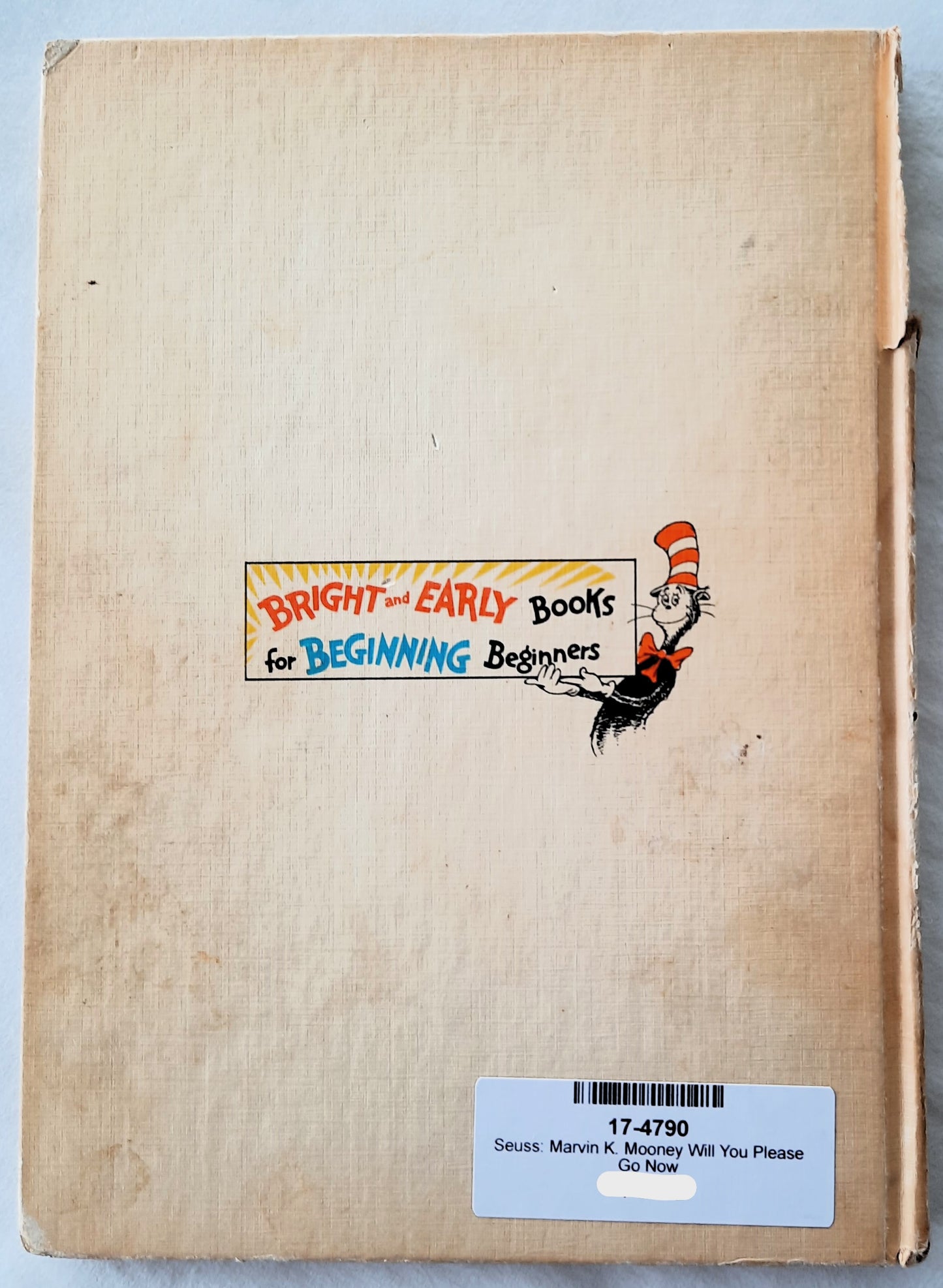 Marvin K. Mooney Will You Please Go Now! by Dr. Seuss (Acceptable, 1971, HC, 28 pages, Random House)
