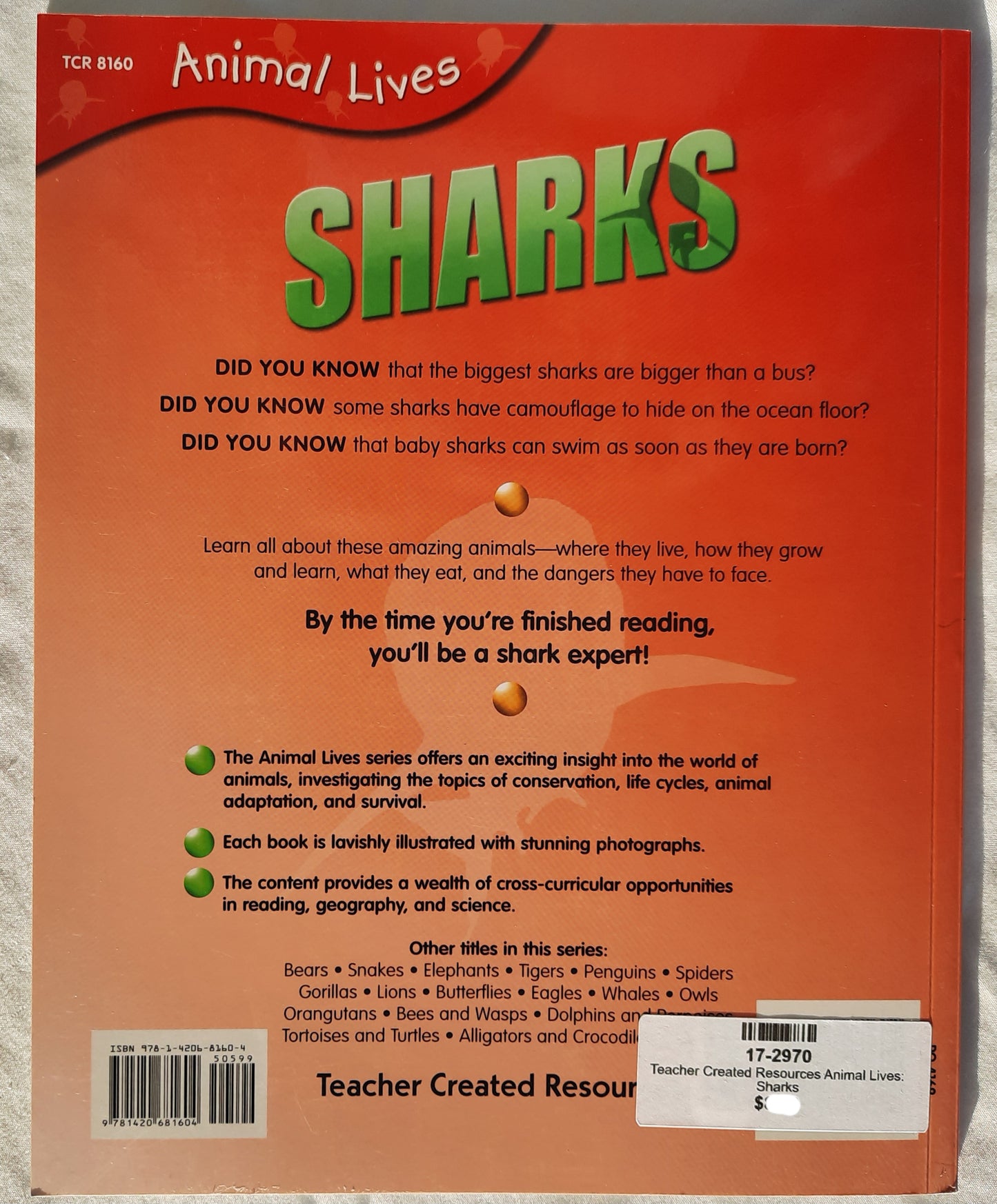 Animal Lives: Sharks by QEB/Teacher Created Resources (New, 2006, PBk, 32 pages)