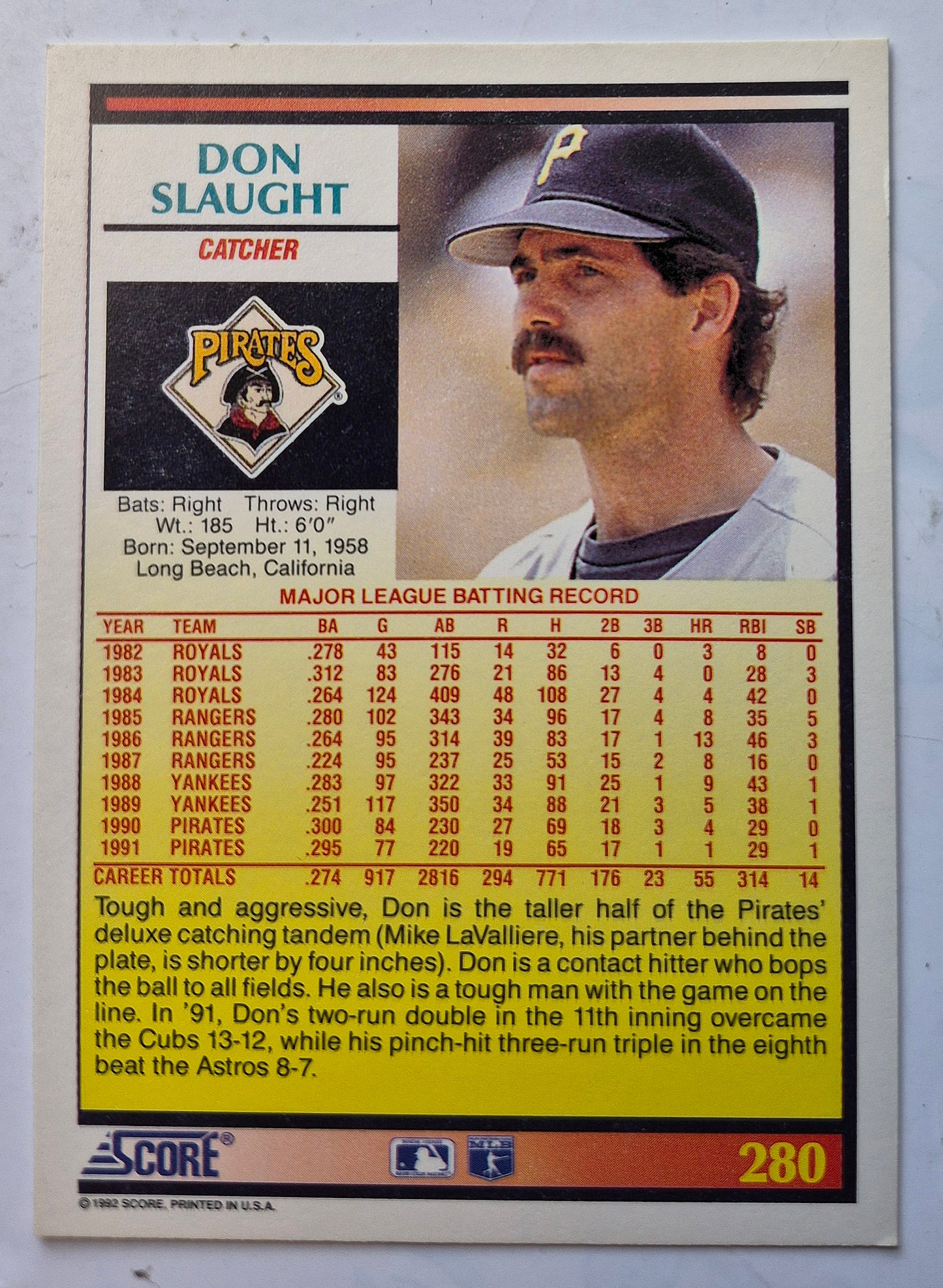 Slaught Don Pittsburgh Pirates Catcher #280 Score '92 Baseball Card
