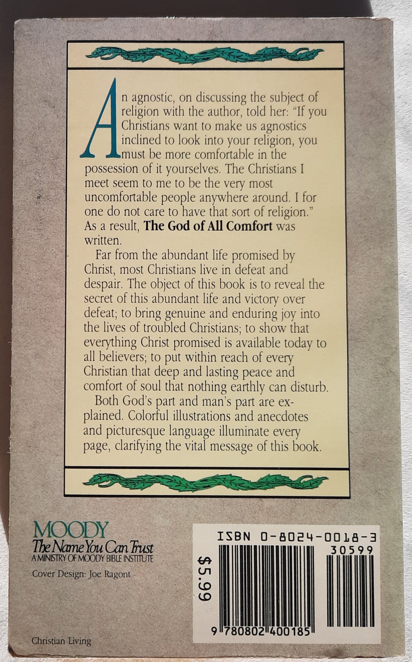 The God of All Comfort by Hannah Whitall Smith (Good, 1956, PBK, 253 pages, Moody Press)