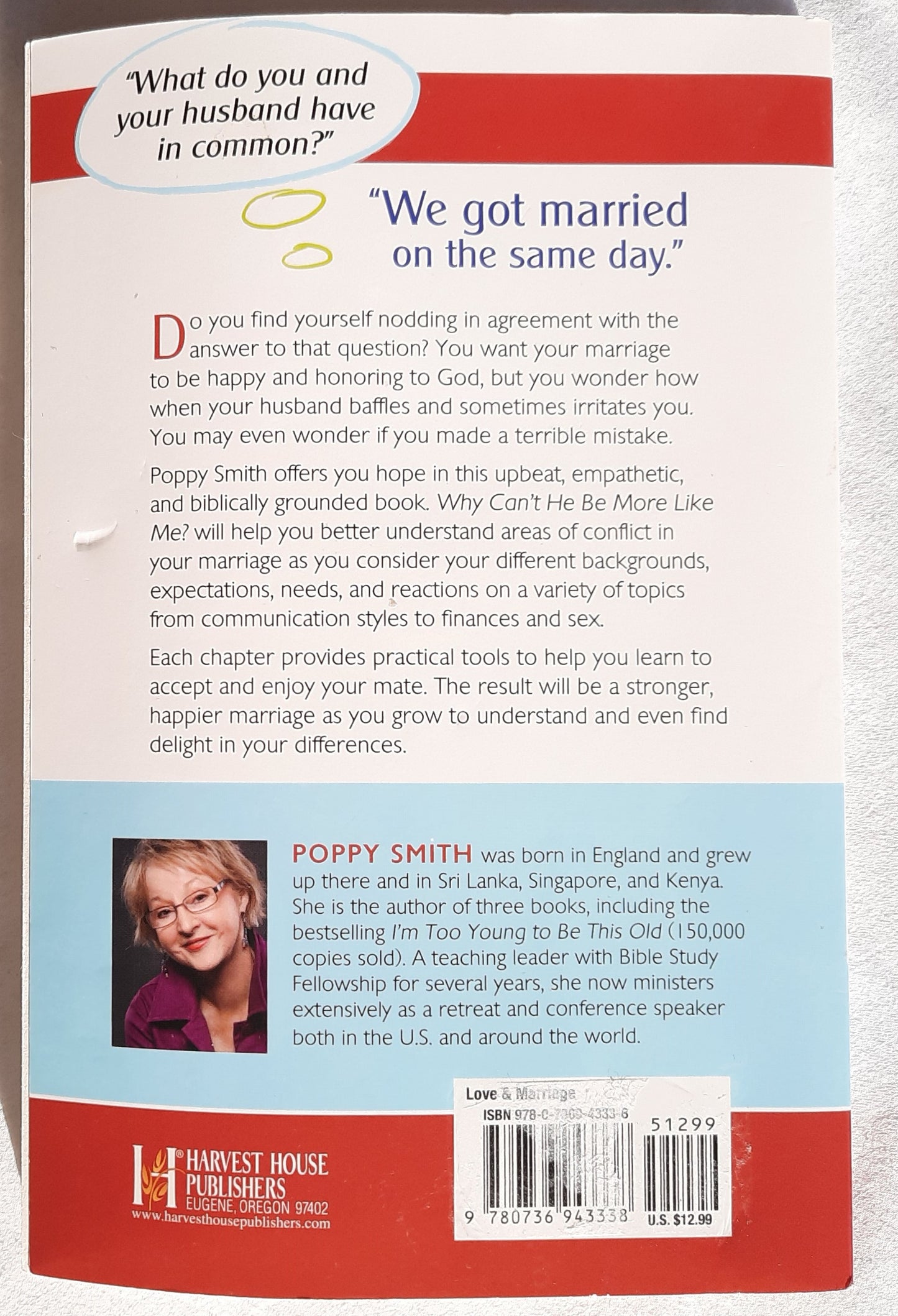Why Can't He Be More Like Me? by Poppy Smith (Very Good, 2012, PBK, 220 pages, Harvest House)