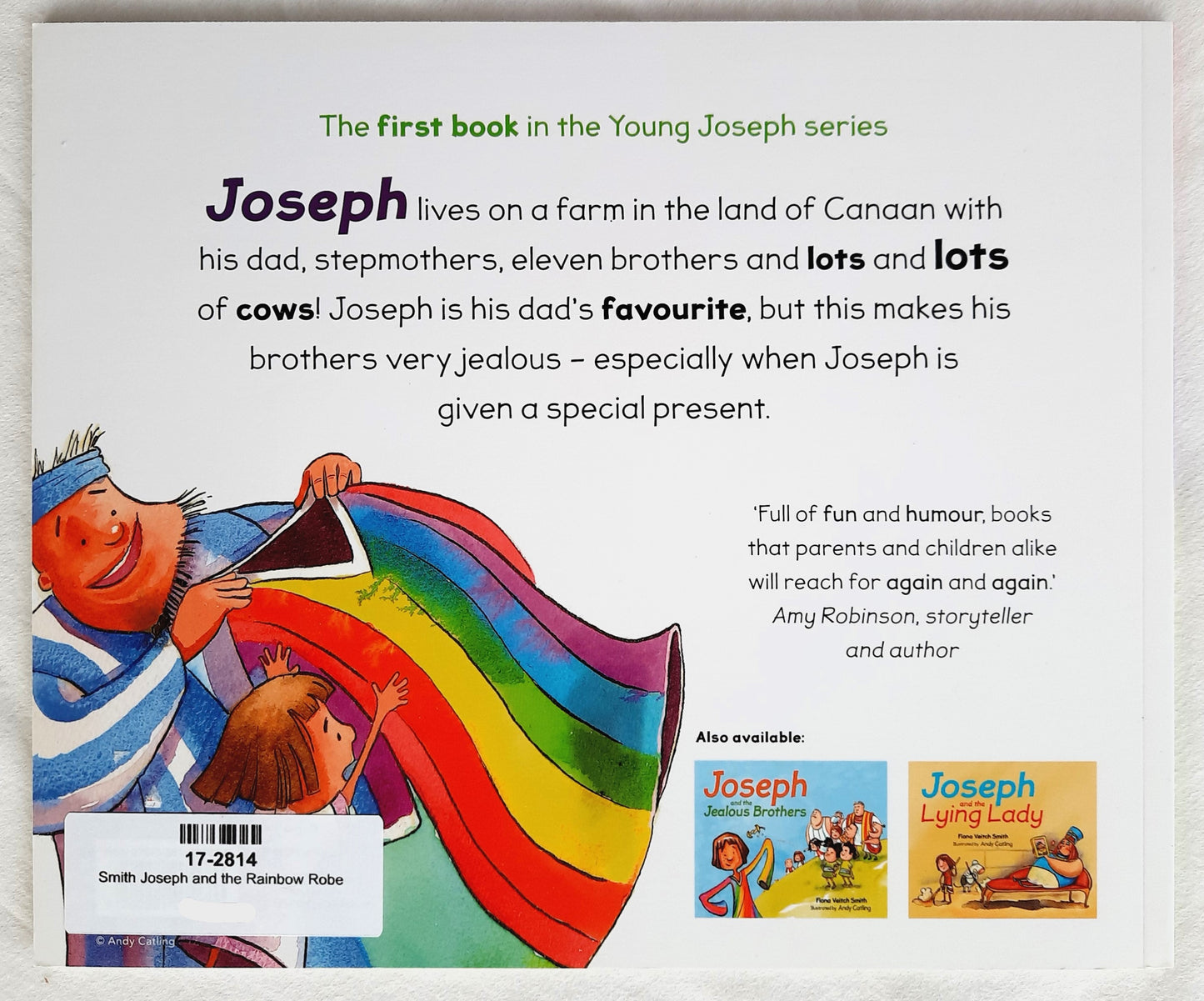 Joseph and the Rainbow Robe by Fiona Veitch Smith (New, 2016, PBK, 32 pages, SPCK)