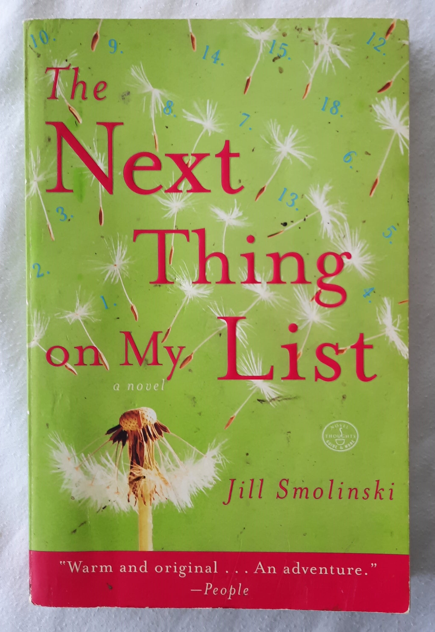 The Next Thing on My List by Jill Smolinski (Good, 2007, Pbk, 295 pages, Three Rivers Press)