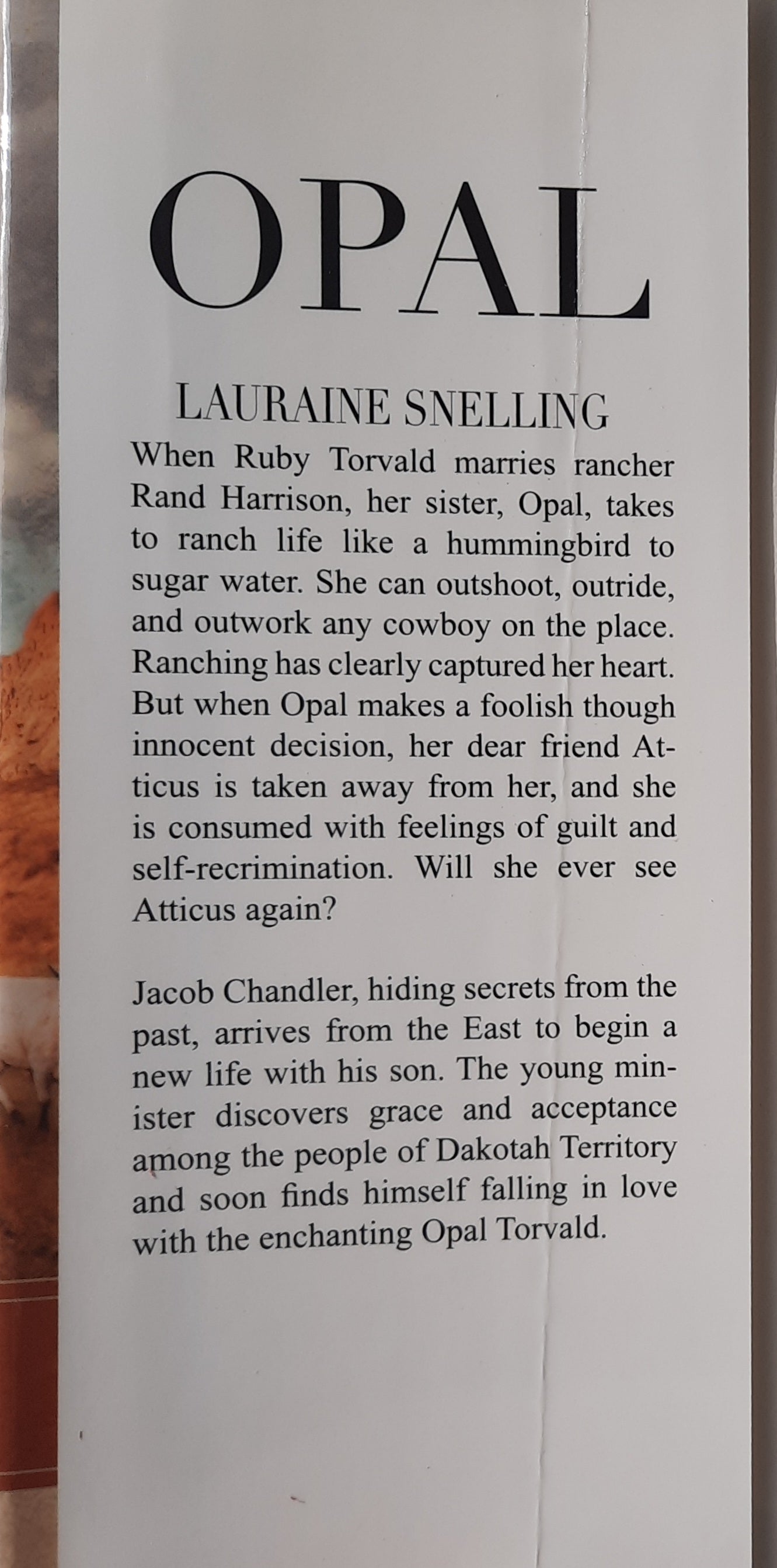 Opal by Lauraine Snelling (Dakotah Treasures #3, Very good, 2005, HC, 315 pages, Bethany House)