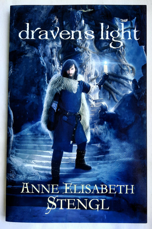 Draven's Light by Anne Elisabeth Stengl (Tales of Goldstone Wood, Like New, 2015, Pbk, 184 pages, Rooglewood Press)