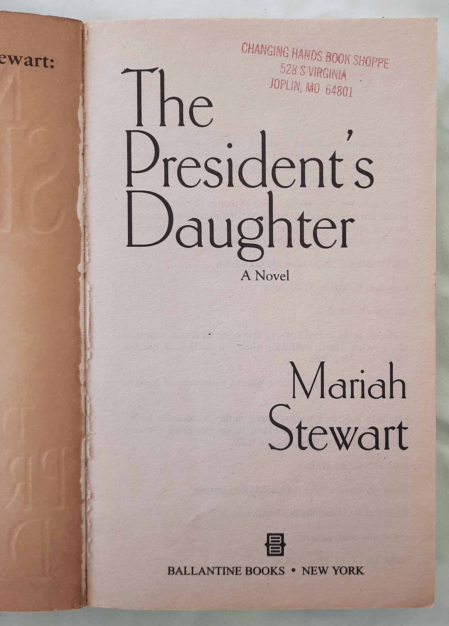 The President's Daughter by Mariah Stewart (Good, 2002, PBK, 390 pages, Ballantine Books)