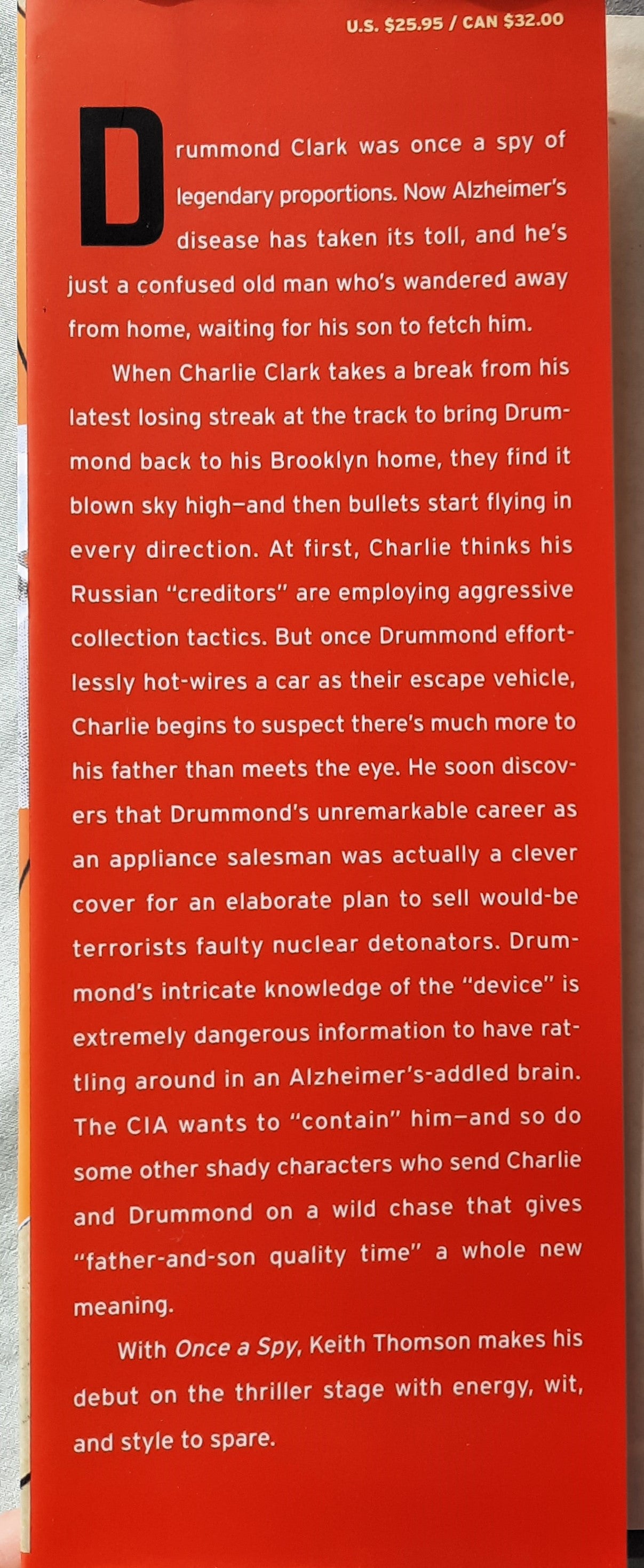 Once a Spy by Keith Thomson (Very good, 2010, HC, 325 pages, Doubleday)