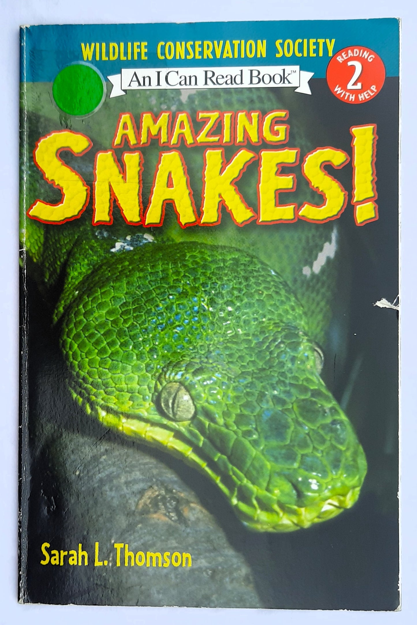 Wildlife Conservation Society: Amazing Snakes! by Sarah L. Thomson (Very good, 2007, Pbk, 32 pages, HarperCollins)