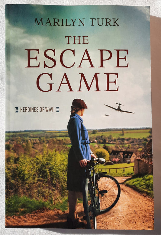 The Escape Game by Marilyn Turk (Heroines of WWII, New, 2023, Pbk, 255 pages, Barbour)