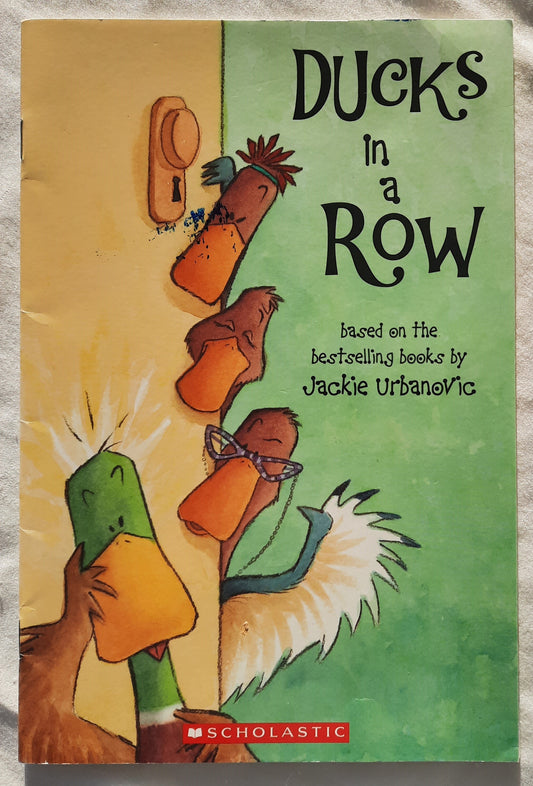 Ducks in a Row by Jackie Urbanovic (Very good, 2010, Pbk, 32 pages, Scholastic)
