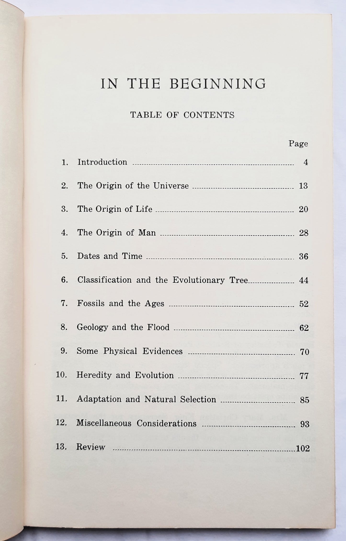 In the Beginning: A Study of Creation Versus Evolution for Young People by Rita Rhodes Ward (Good, 1965, Pbk, 112 pages, Sentinel Publications)