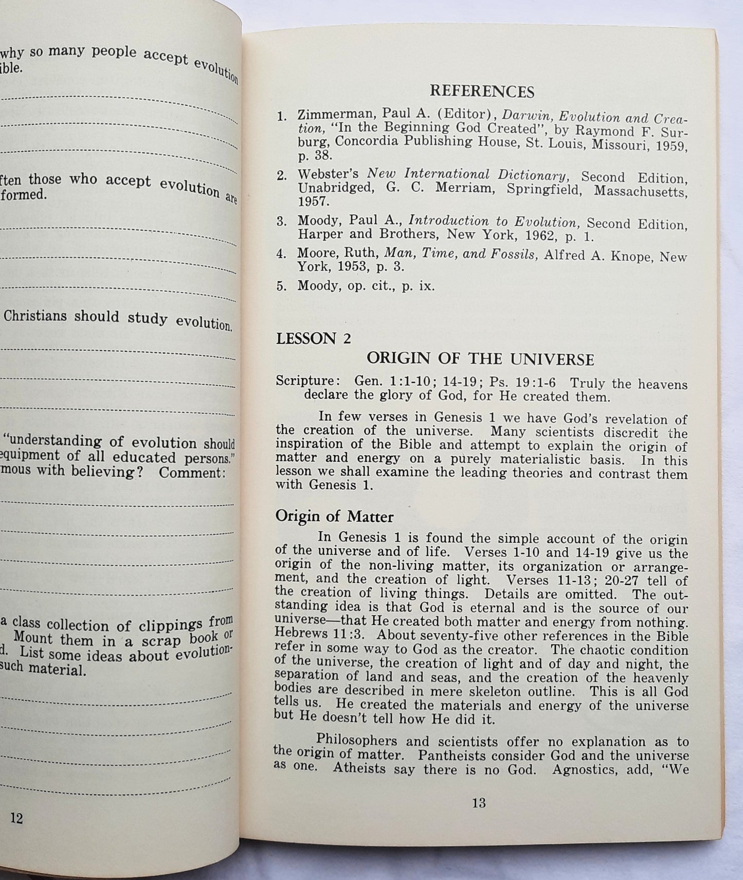 In the Beginning: A Study of Creation Versus Evolution for Young People by Rita Rhodes Ward (Good, 1965, Pbk, 112 pages, Sentinel Publications)