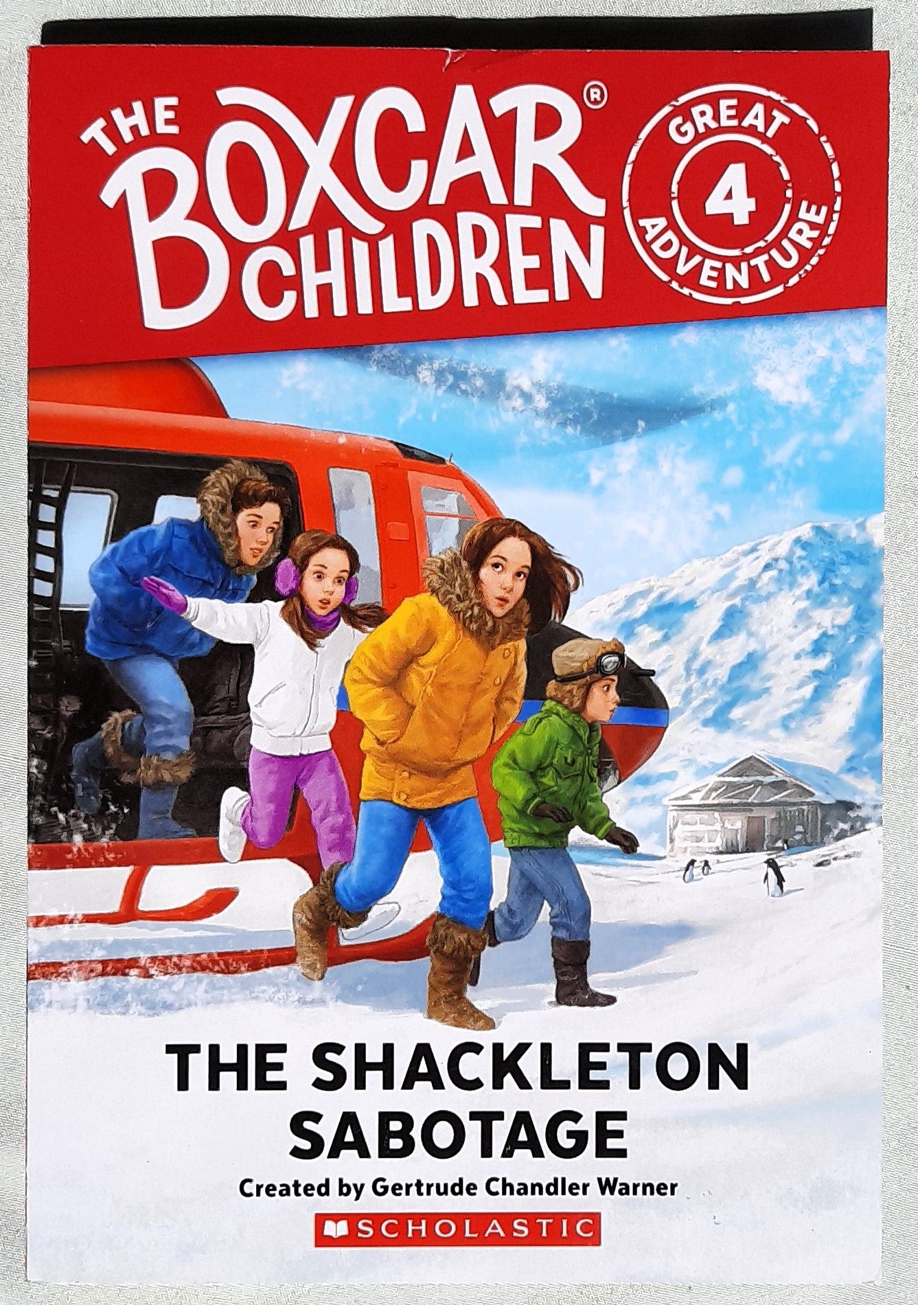 The Shackleton Sabotage by Gertrude Chandler Warner (The Boxcar Children #4, New, 2018, Pbk, 145 pages, Scholastic)