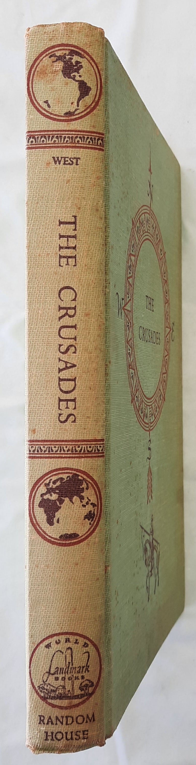 The Crusades by Anthony West; Carl Rose (Very good, 1954, HC, 185 pages, Random House)