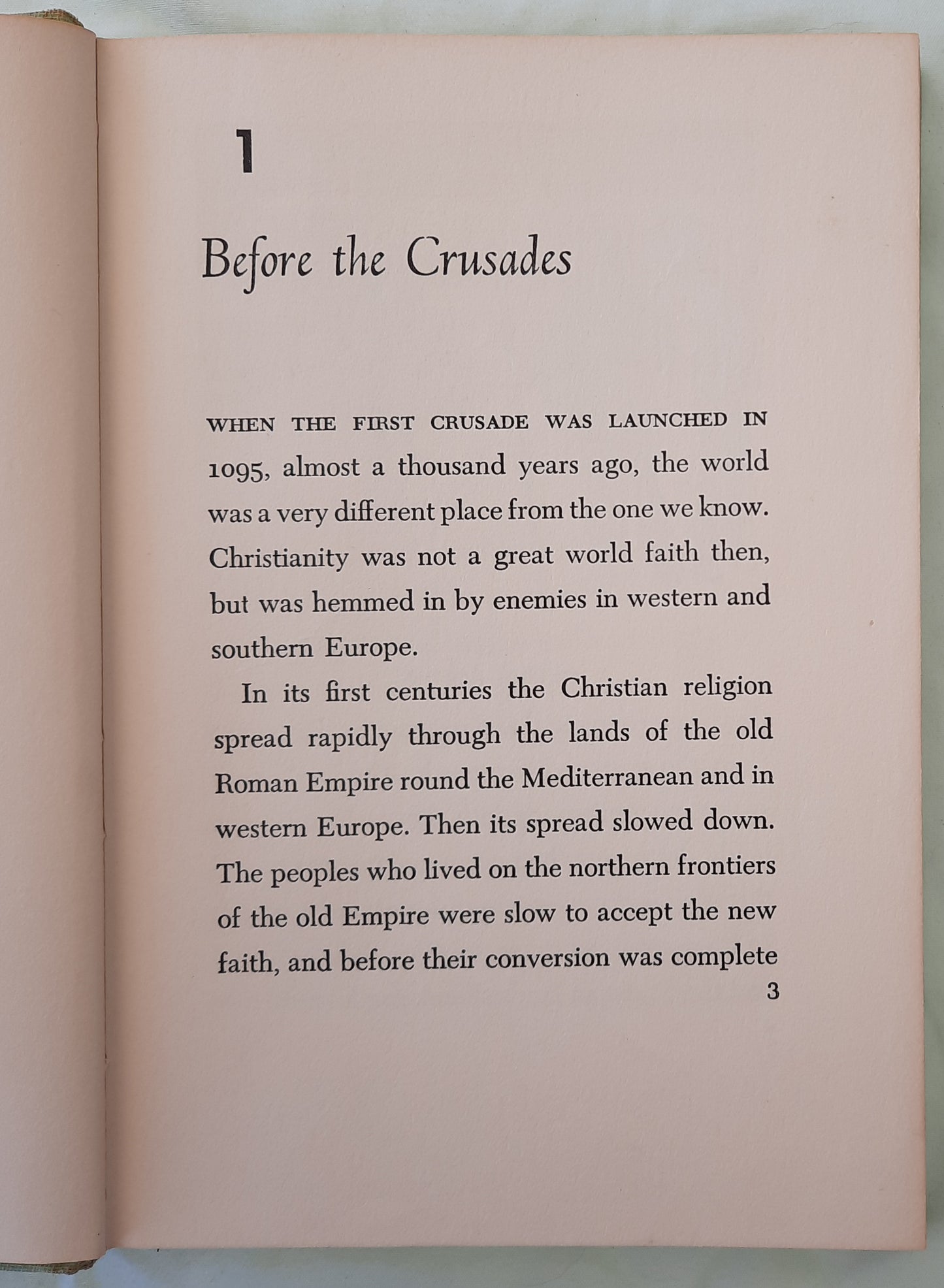 The Crusades by Anthony West; Carl Rose (Very good, 1954, HC, 185 pages, Random House)