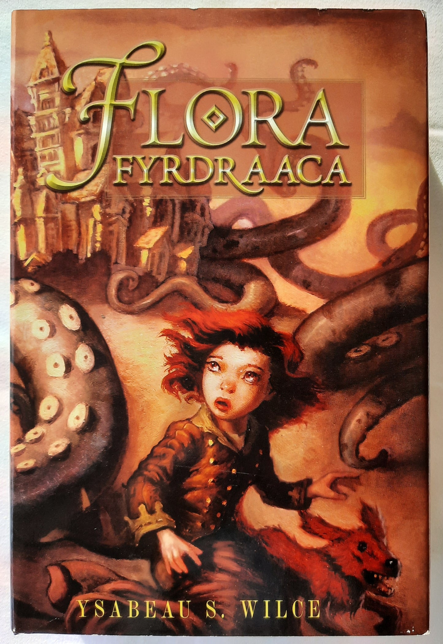 Flora Fyrdraaca: Flora Sedunga & Flora's Dare by Ysabeau S. Wilce (Very Good, 2009, HC, 691 pages, Science Fiction Book Club)