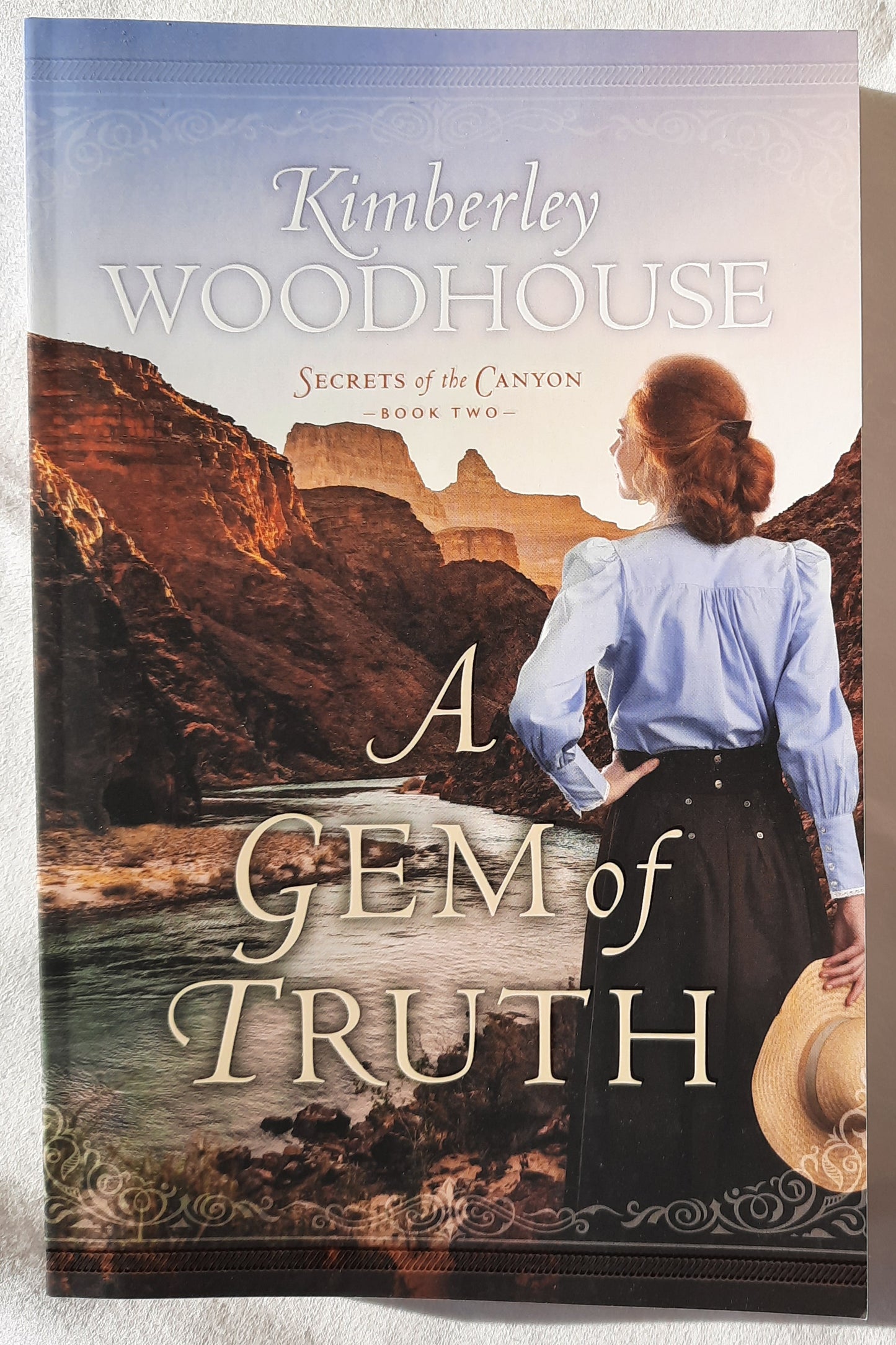 A Gem of Truth #2 by Kimberley Woodhouse (Secrets of the Canyon, New, 2022, Pbk, 312 pages, Bethany House)
