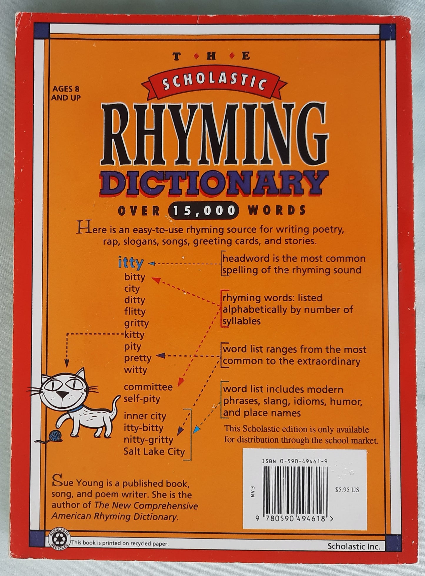 The Scholastic Rhyming Dictionary by Sue Young (Very good, 1994, Pbk, 213 pages, Scholastic)