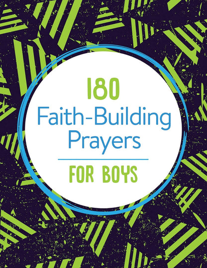 180 Faith-Building Prayers for Boys (Very good, 2019, Pbk, 192 pgs)