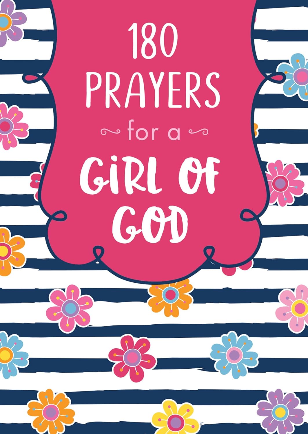 180 Prayers for a Girl of God by JoAnne Simmons (Very good, 2018, Pbk, 192 pgs)