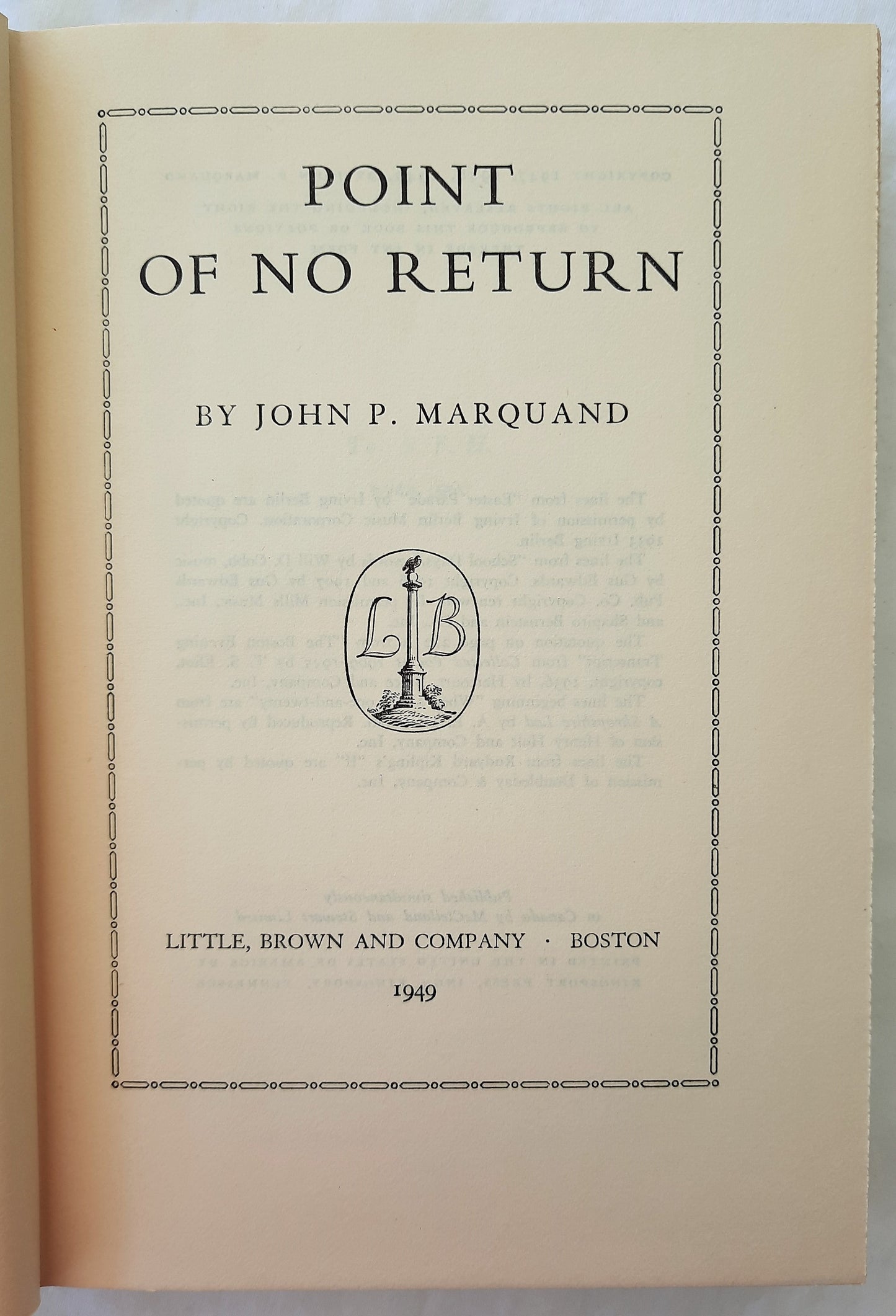 Point of No Return by John P. Marquand (HC, 1949, 559 pgs, Little Brown & Co.)